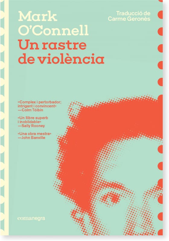 Coberta de Un rastre de violència, de Mark O'Connell