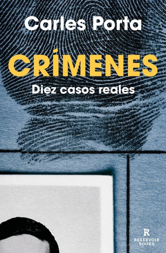 Portada de Crímenes - Diez casos reales, de Carles Porta