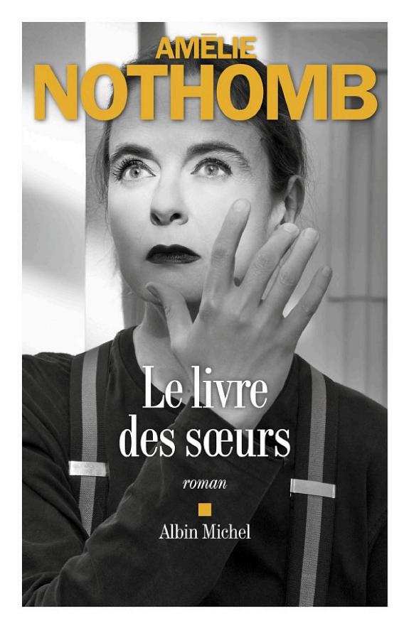 Portada de Le livre des Soeurs, de Amélie Nothomb