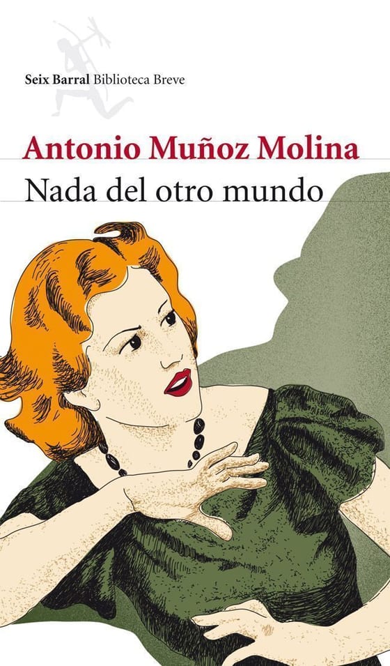 Portada de Nada del otro mundo, de Antonio Muñoz Molina