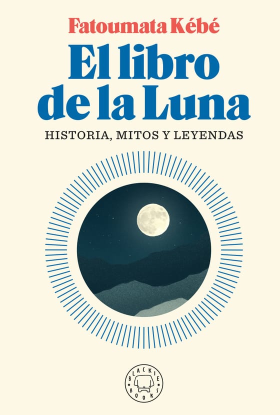 Portada de El libro de la Luna, de Fatoumata Kébé