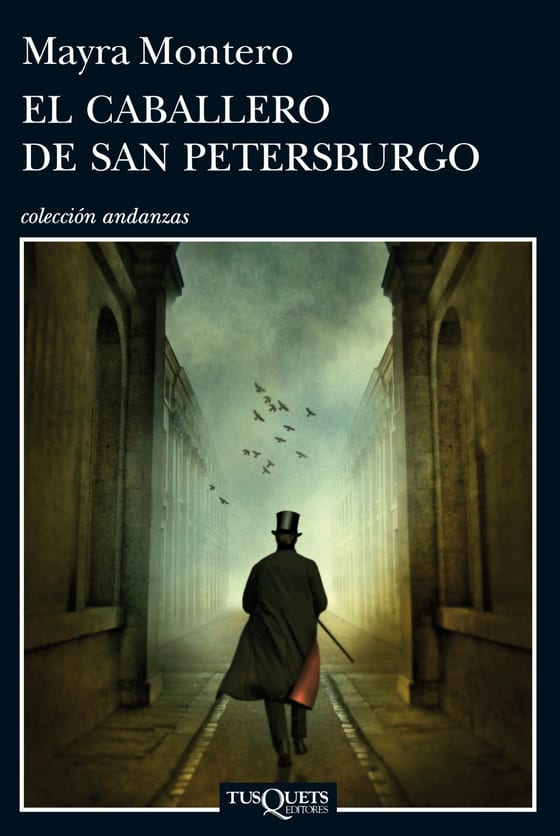 Portada de El caballero de San Petersburgo, de Mayra Montero