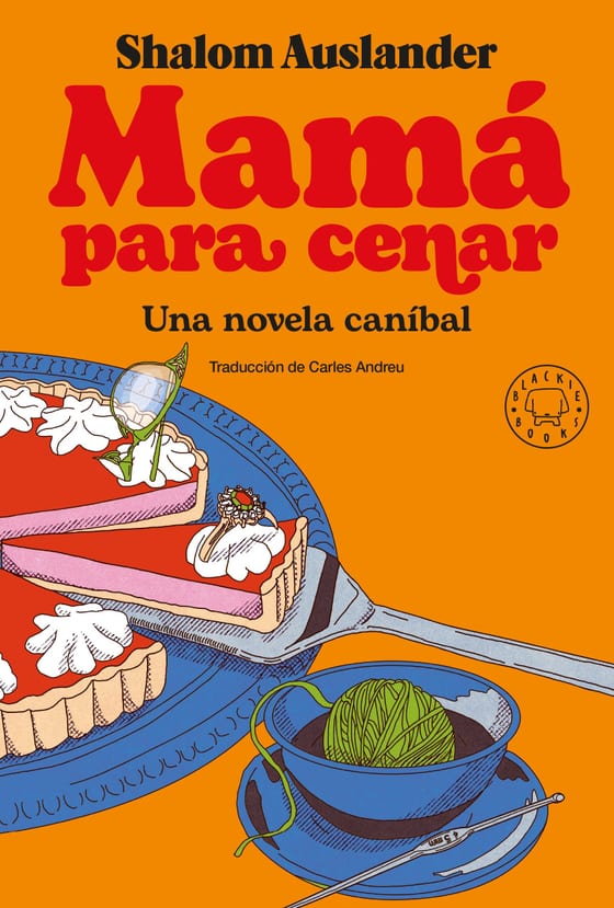 Coberta de Mamá para cenar, de Shalom Auslander