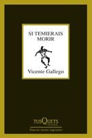 Coberta de Si temierais morir, de Vicente Gallego