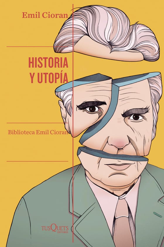 Portada de Historia y utopía, de Emil Cioran