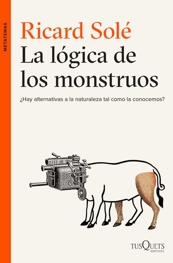 Portada de La lógica de los monstruos, de Ricard Solé