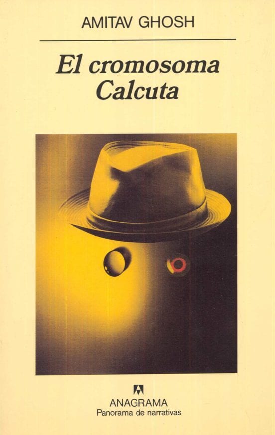 Portada de El cromosoma Calcuta, de Amitav Ghosh