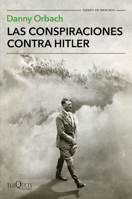 Coberta de Las conspiraciones contra Hitler, de Danny Orbach