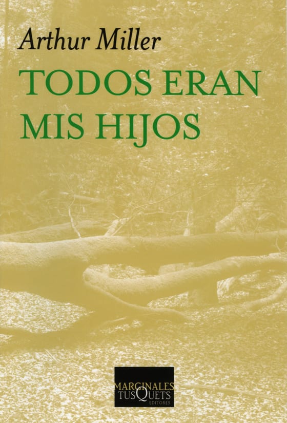 Portada de Todos eran mis hijos, de Arthur Miller