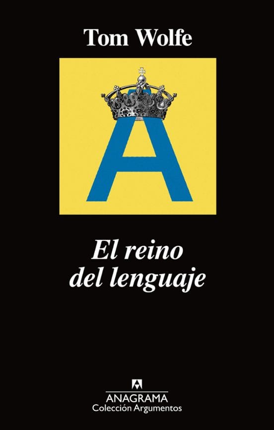 Coberta de El reino del lenguaje, de Tom Wolfe
