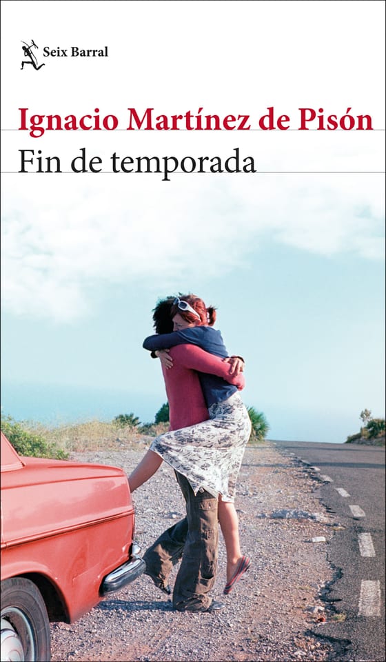 Portada de Fin de temporada, de Ignacio Martínez de Pisón