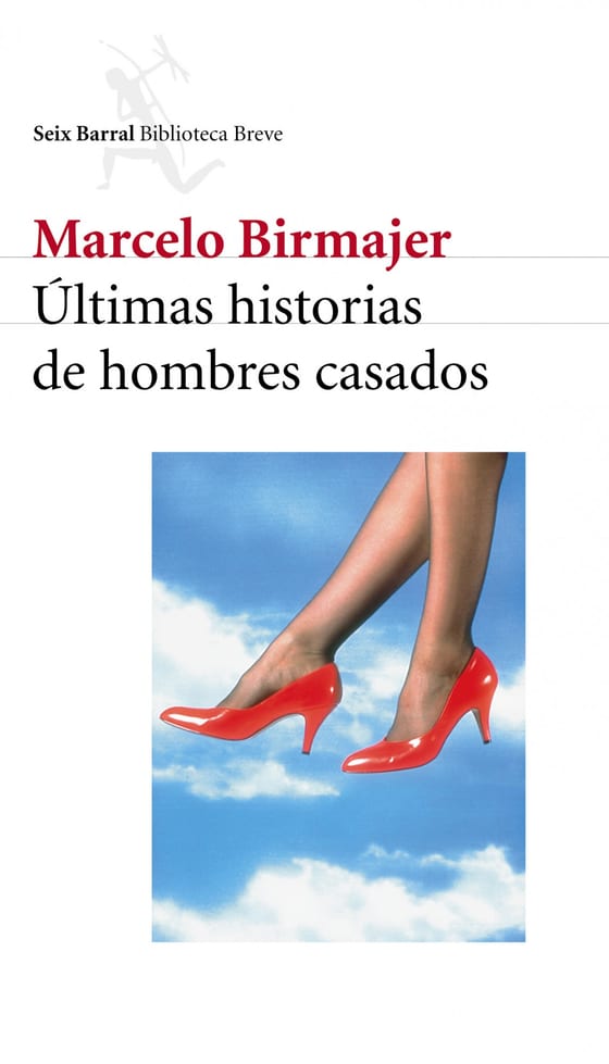 Portada de Últimas historias hombres casados, de Marcelo Birmajer