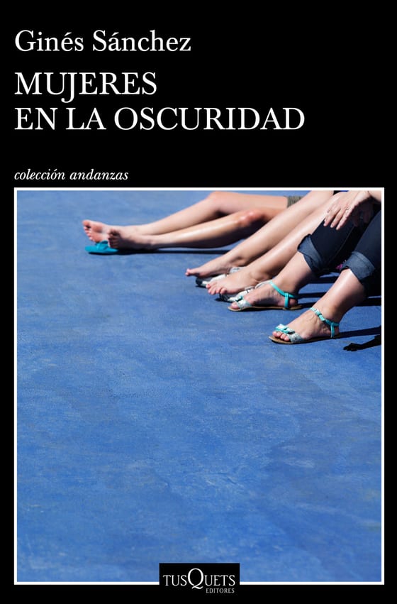Portada de Mujeres en la oscuridad, de Ginés Sánchez