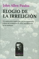 Coberta de Elogio de la irreligión, de John Allen Paulos