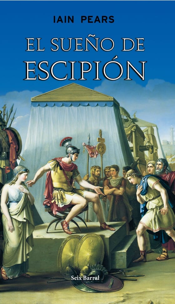 Portada de El sueño de Escipión, de Iain Pears