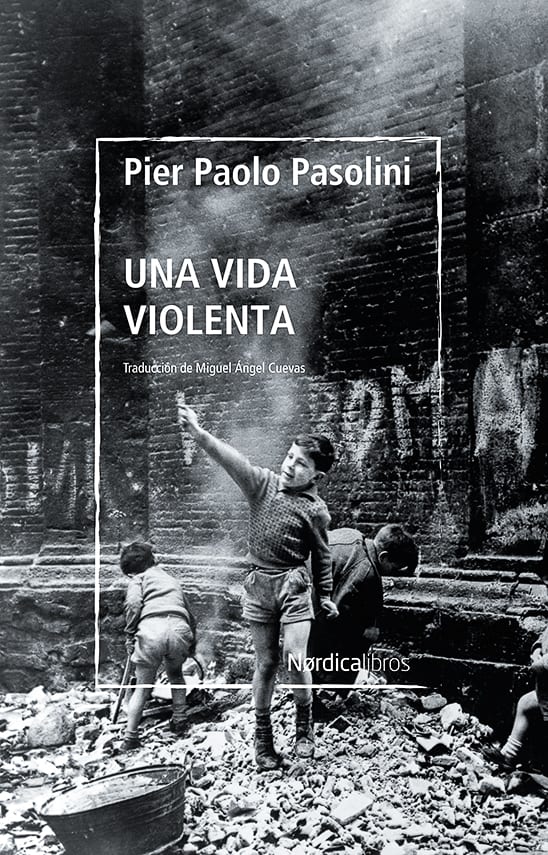Coberta de Una vida violenta, de Pier Paolo Pasolini