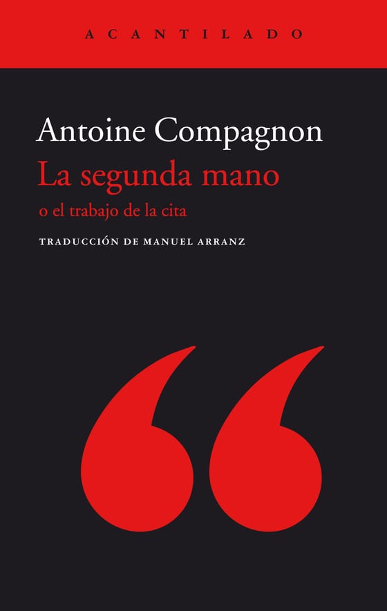 Coberta de La segunda mano, de Antoine Compagnon