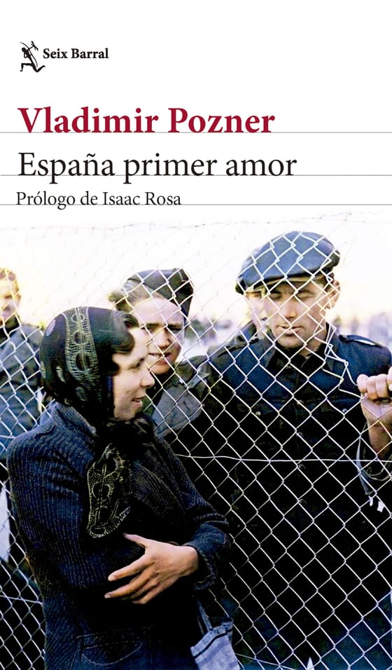 Portada de España primer amor, de Vladimir Pozner