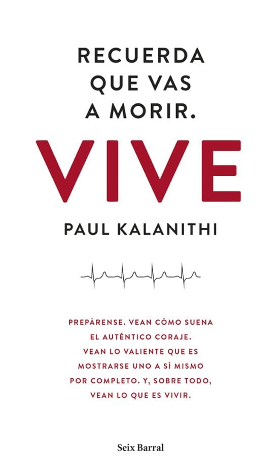 Portada de Recuerda que vas a morir. Vive., de Paul Kalanithi