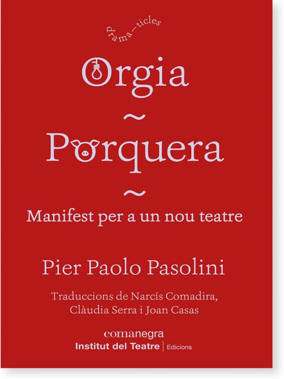 Coberta de Orgia / Porquera, de Pier Paolo Pasolini