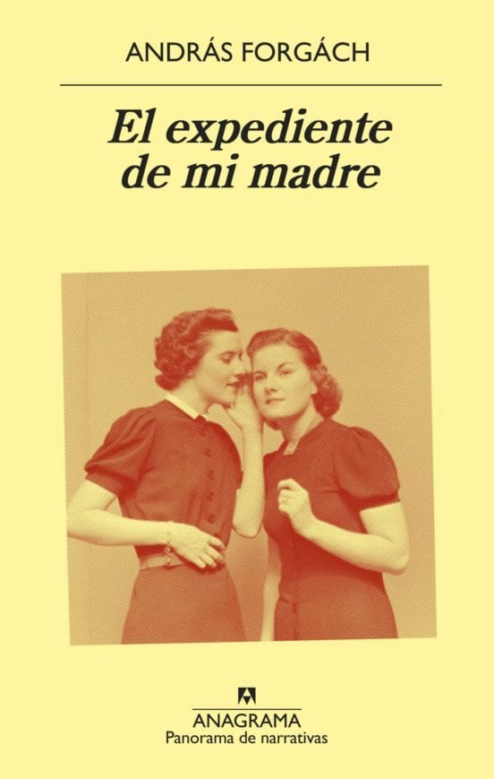 Portada de El expediente de mi madre, de András Forgách