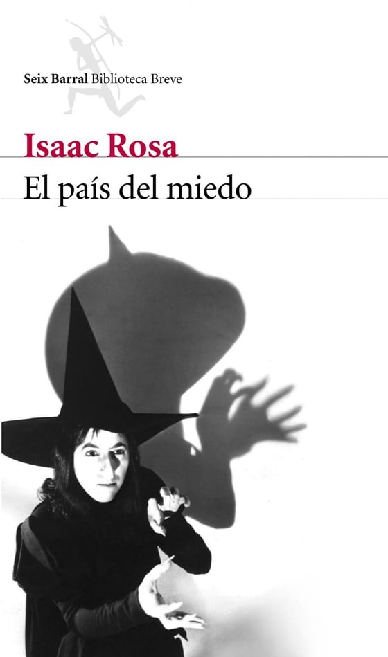 Portada de El país del miedo, de Isaac Rosa