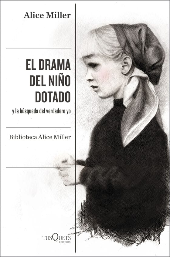 Portada de El drama del niño dotado, de Alice Miller