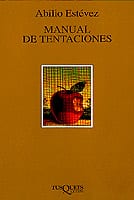 Coberta de Manual de tentaciones, d'Abilio Estévez