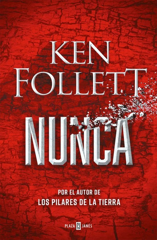 Portada de Nunca, de Ken Follett