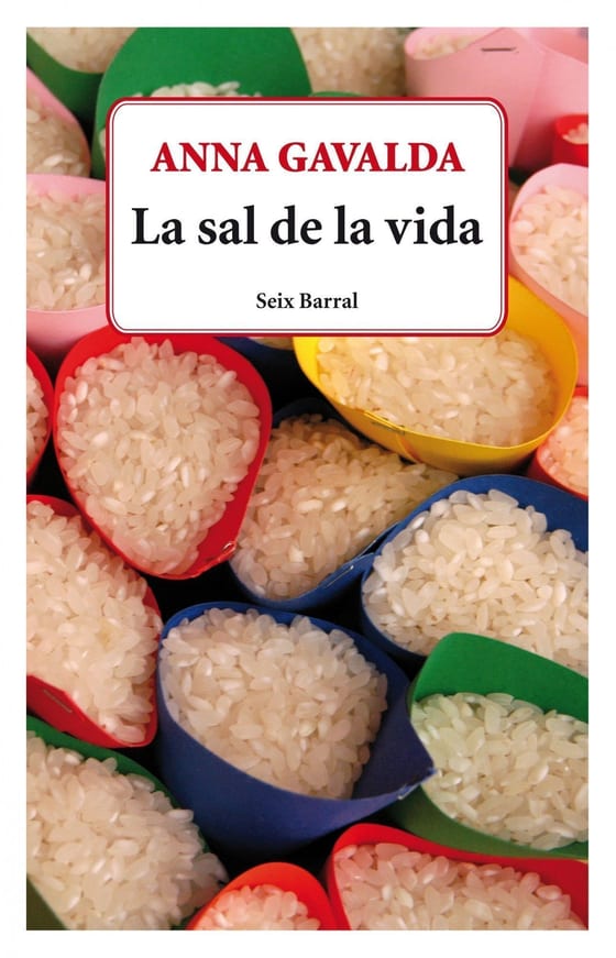Portada de La sal de la vida, de Anna Gavalda