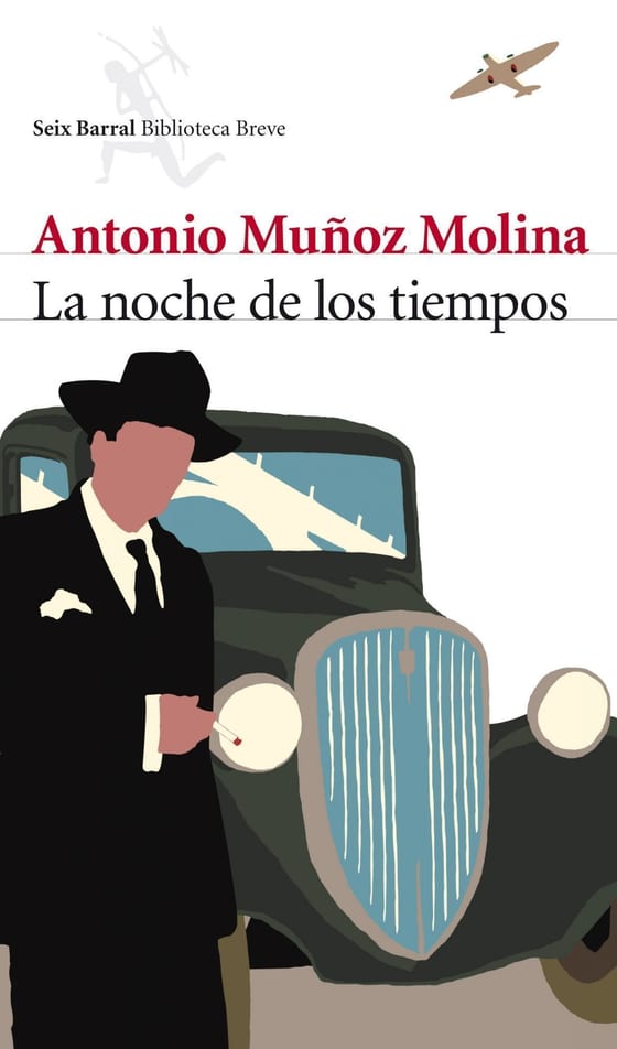 Portada de La noche de los tiempos, de Antonio Muñoz Molina