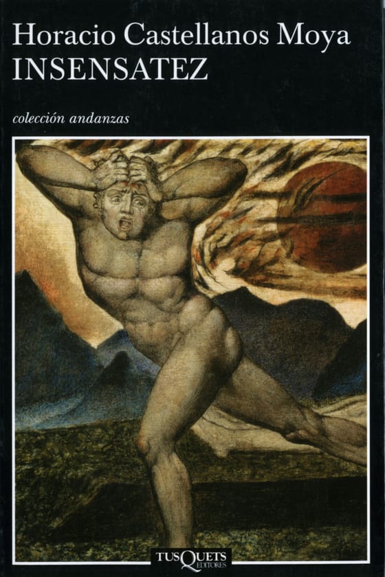 Coberta de Insensatez, d'Horacio Castellanos Moya