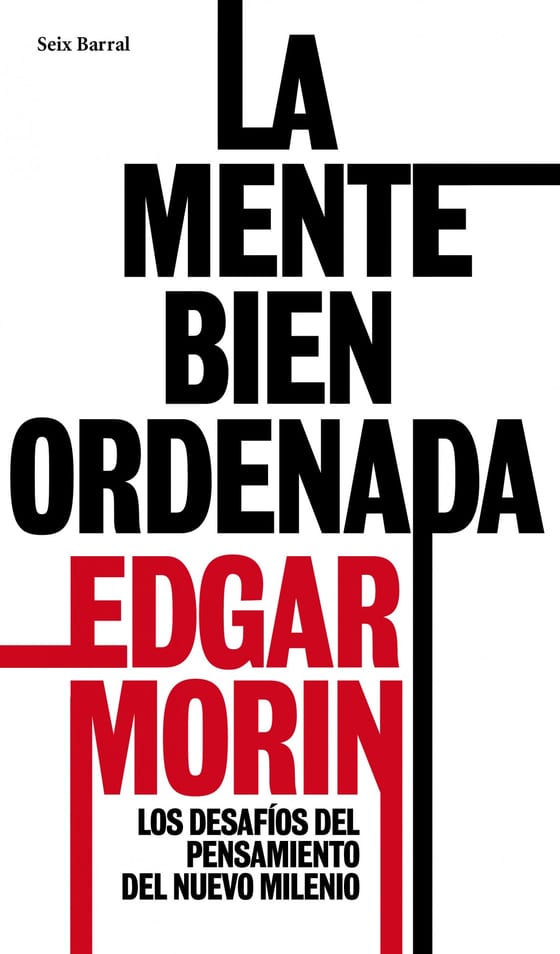 Portada de La mente bien ordenada, de Edgar Morin