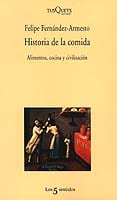 Portada de Historia de la comida, de Felipe Fernández-Armesto