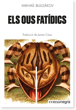 Coberta de Els ous fatídics, de Mikhaïl Bulgàkov