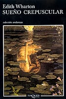 Portada de Sueño crepuscular, de Edith Wharton