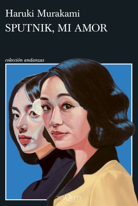 Portada de Sputnik, mi amor, de Haruki Murakami
