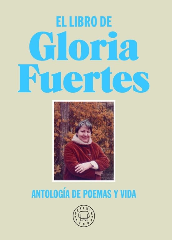 Coberta de El libro de Gloria Fuertes. Antología de poemas y vida., de Gloria Fuertes