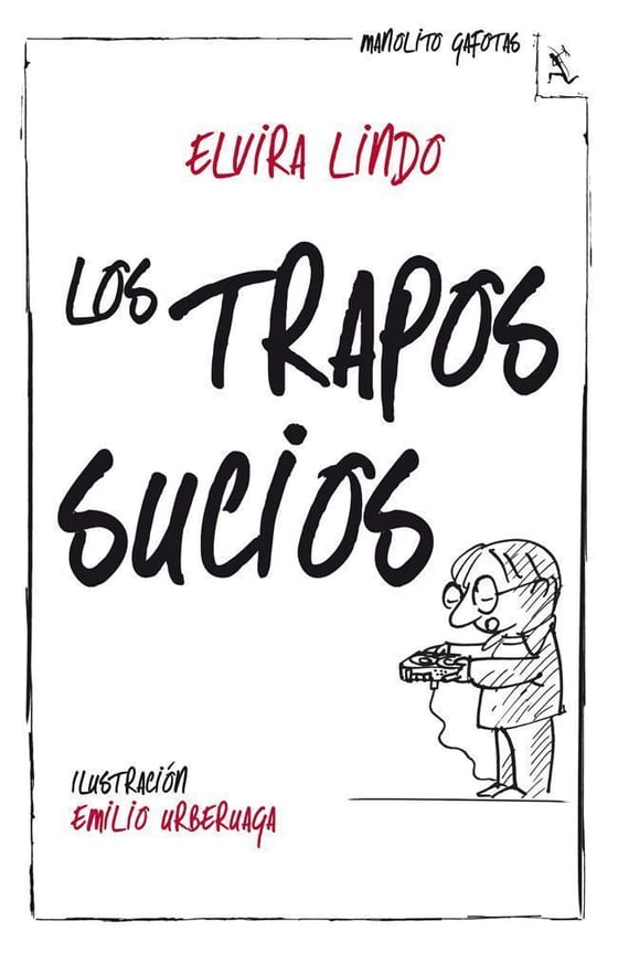 Portada de Los trapos sucios, de Elvira Lindo