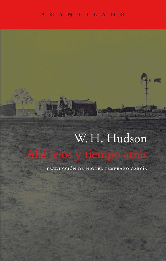 Coberta de Allá lejos y tiempo atrás, de W.H. Hudson