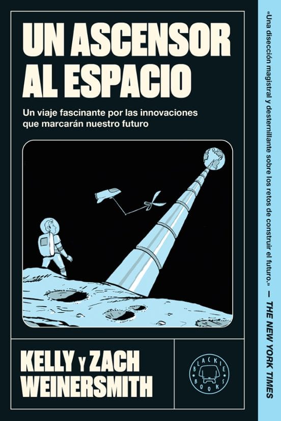 Coberta de Un ascensor al espacio, de Zach Weinersmith y Kelly Weinersmith