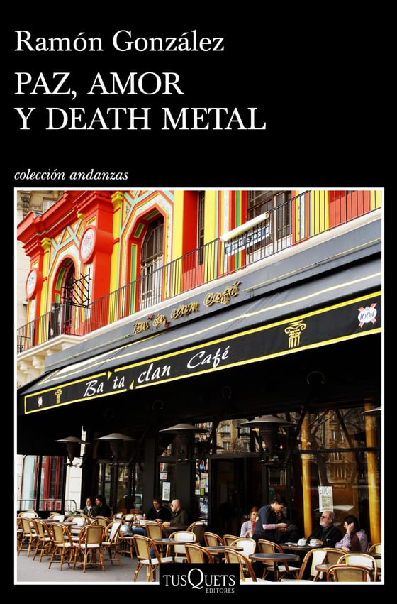 Portada de Paz, amor y death metal, de Ramón González