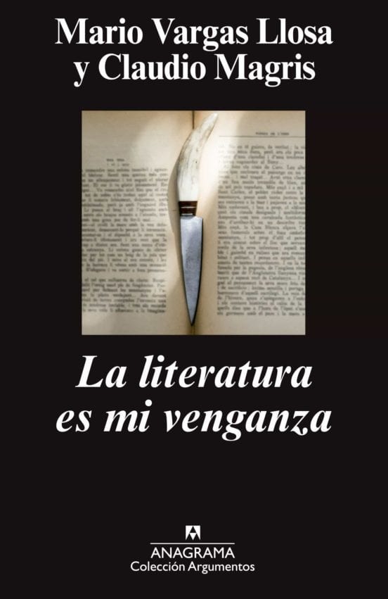 Coberta de La literatura es mi venganza, de Claudio Magris y Mario Vargas Llosa