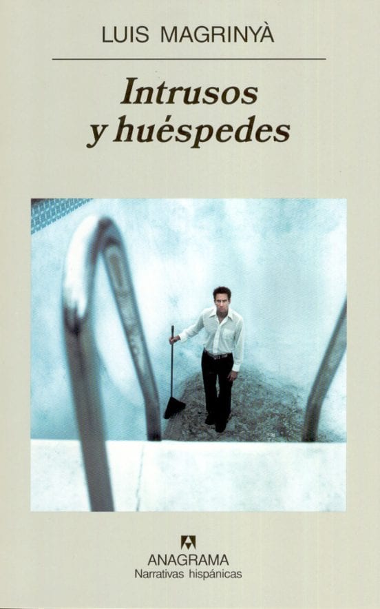 Coberta de Intrusos y huéspedes, de Luis Magrinyà