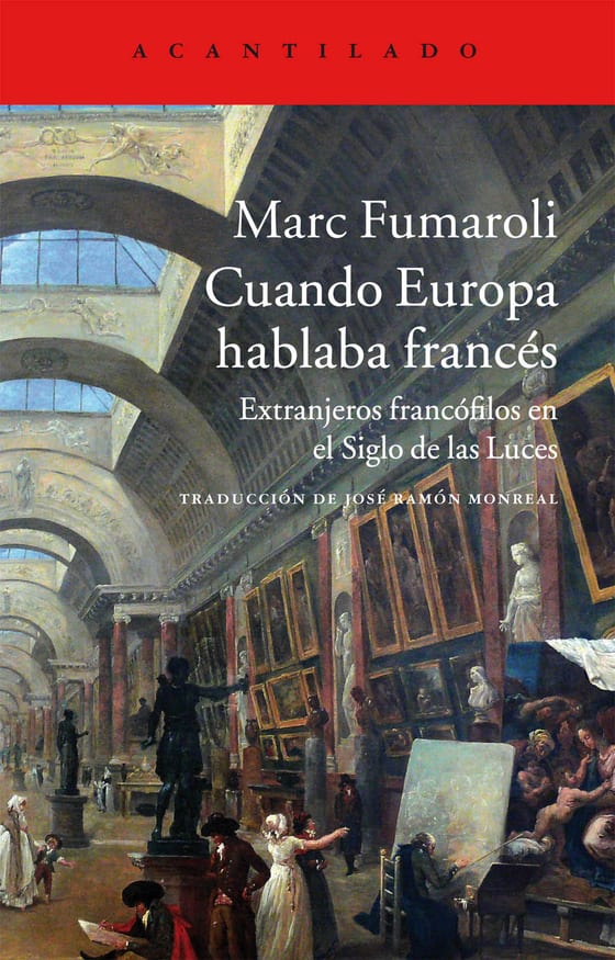 Coberta de Cuando Europa hablaba francés, de Marc Fumaroli