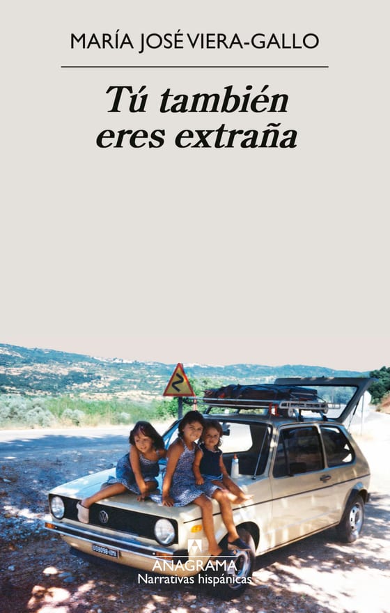 Portada de Tú también eres extraña, de María José Viera-Gallo