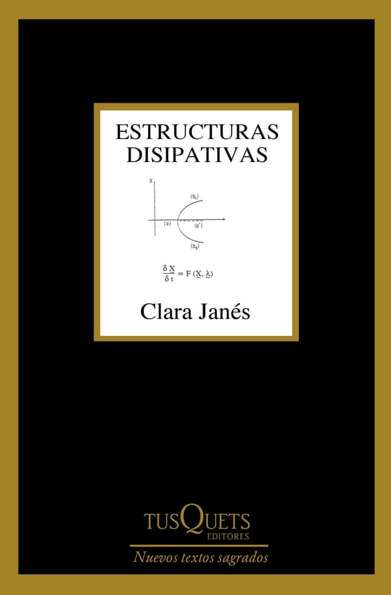 Portada de Estructuras disipativas, de Clara Janés