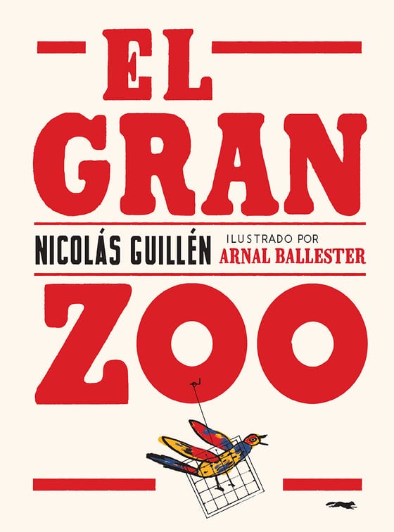 Coberta de El gran zoo, de Nicolás Guillén