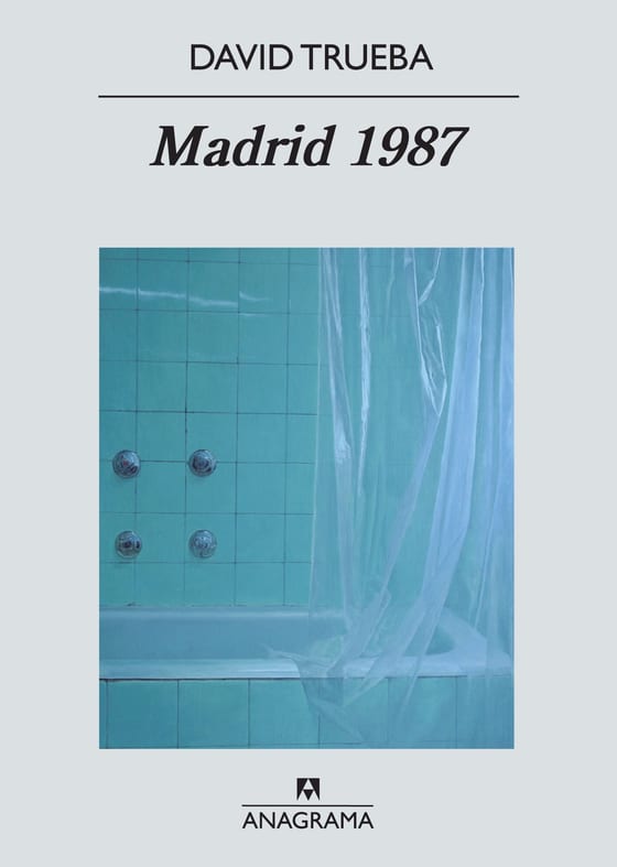 Coberta de Madrid 1987, de David Trueba