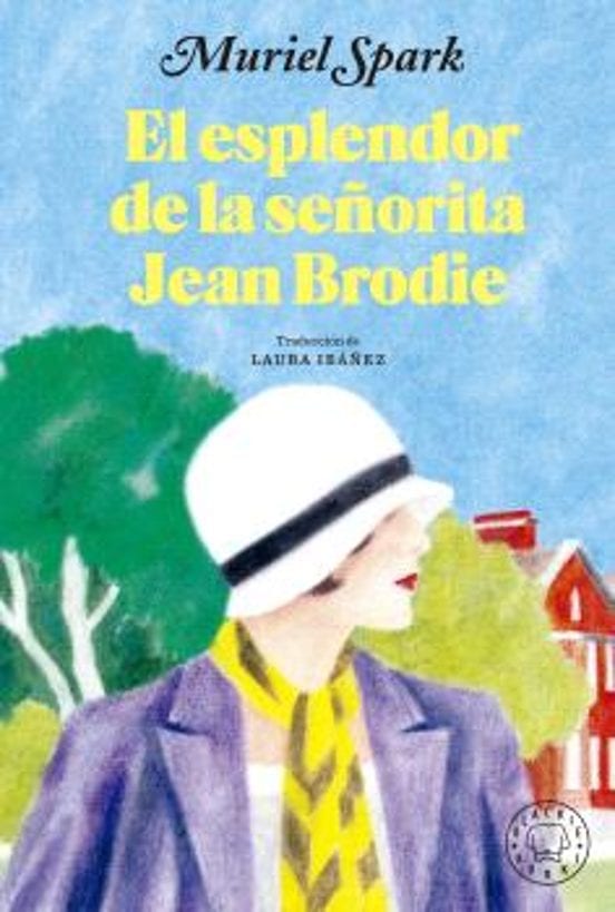 Coberta de El esplendor de la señorita Jean Brodie, de Muriel Spark